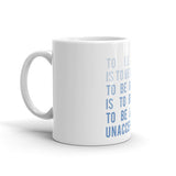To  Be Early Mug