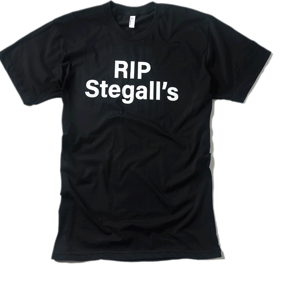 RIP Stegall's